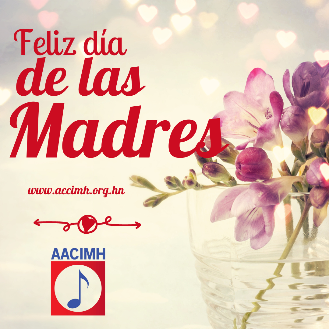 FELIZ DIA DE LAS MADRES